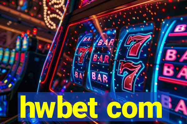 hwbet com